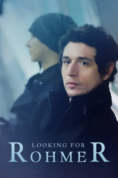 Movie poster "Looking for Rohmer"
