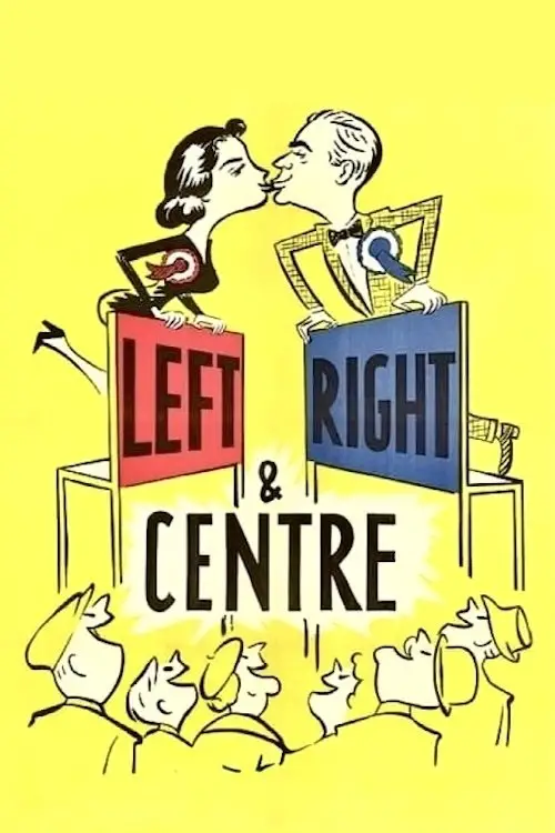 Movie poster "Left Right and Centre"