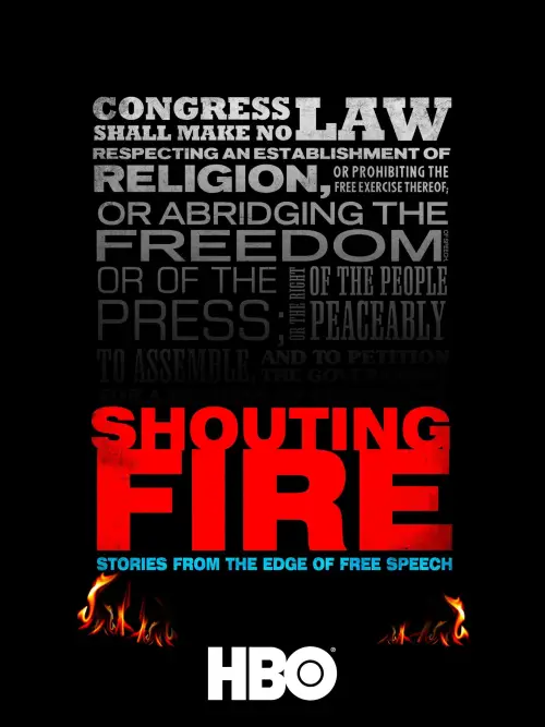 Movie poster "Shouting Fire: Stories from the Edge of Free Speech"