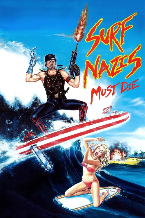 Movie poster "Surf Nazis Must Die"