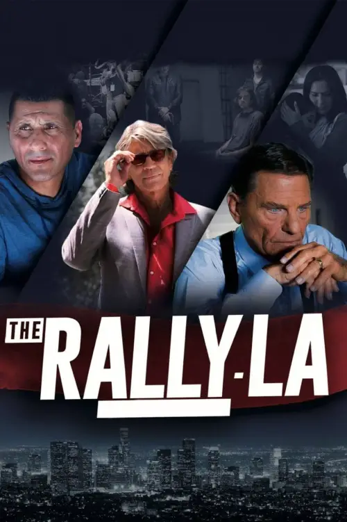 Movie poster "The Rally - LA"