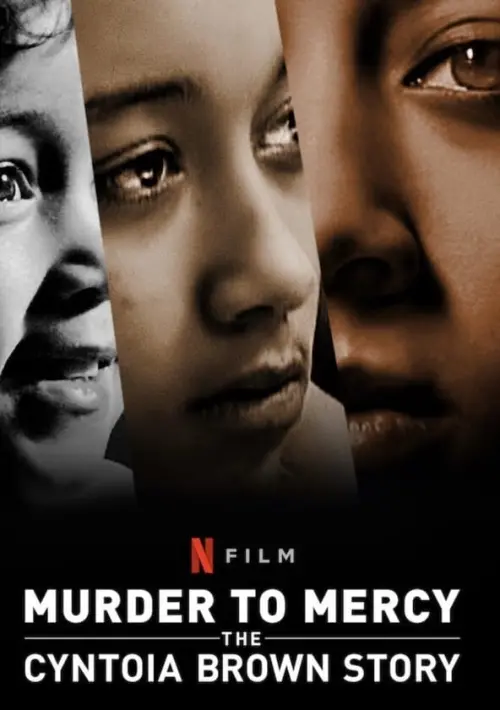 Movie poster "Murder to Mercy: The Cyntoia Brown Story"
