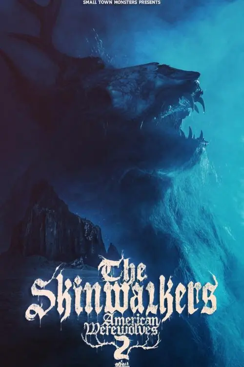 Movie poster "American Werewolves 2: The Skinwalkers"