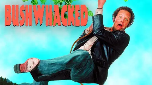 Watch film Bushwhacked | Bushwacked Trailer 1995