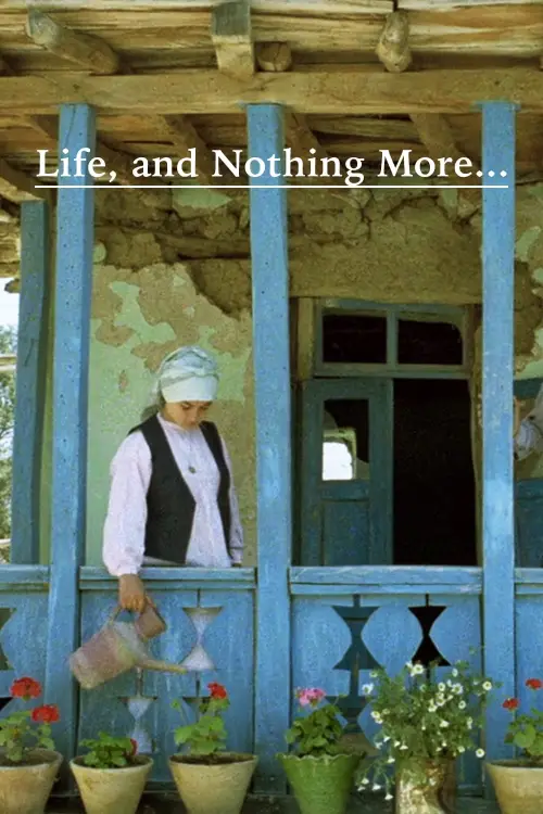 Movie poster "Life, and Nothing More…"