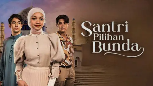 Watch film Santri Pilihan Bunda | Official Trailer Vidio Original Series Santri Pilihan Bunda