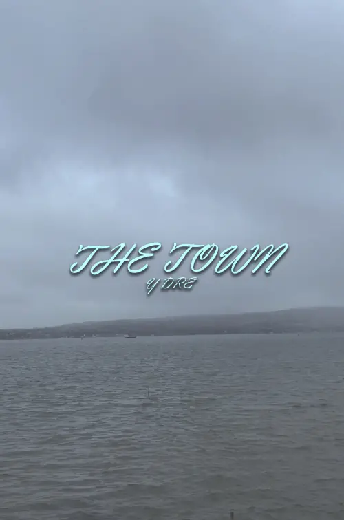 Movie poster "The Town (Y Dre)"