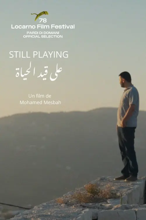 Movie poster "Still Playing"