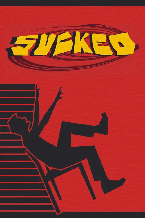 Movie poster "Sucked"