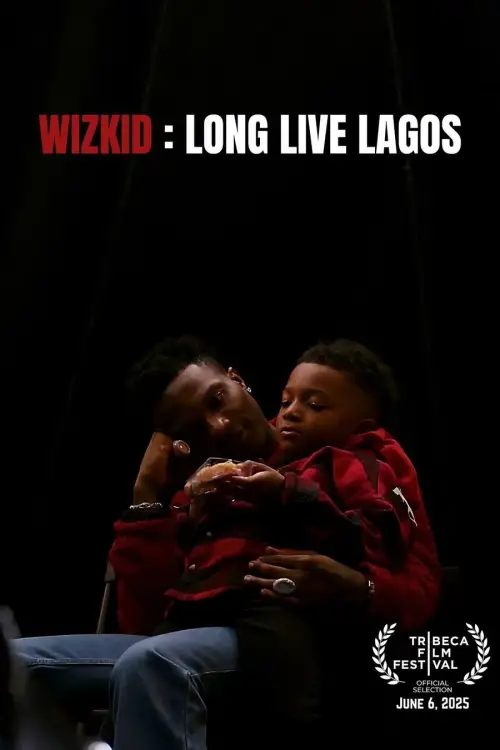Movie poster "Wizkid: Long Live Lagos"