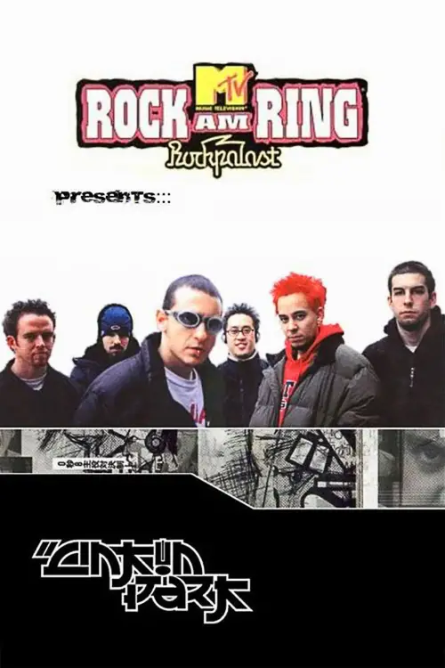 Movie poster "Linkin Park: Live at Rock am Ring 2001"