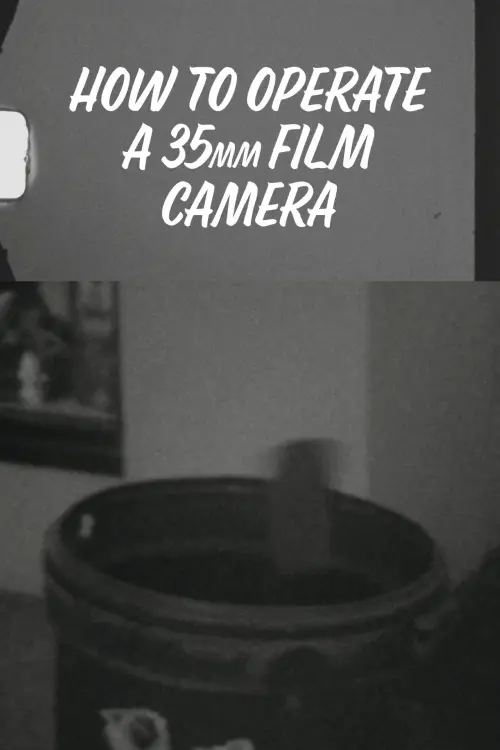 Movie poster "How to Operate a 35mm Film Camera"