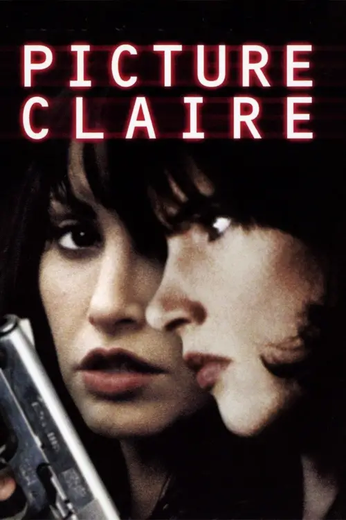 Movie poster "Picture Claire"