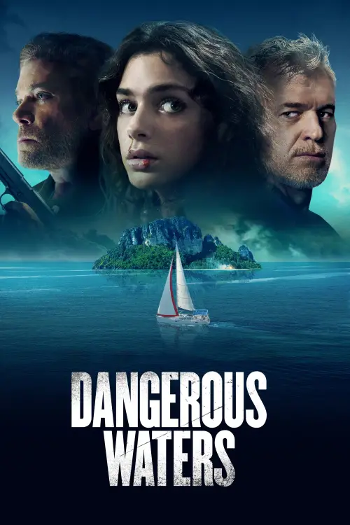 Movie poster "Dangerous Waters"