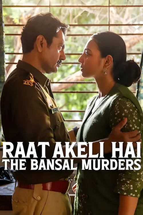 Movie poster "Raat Akeli Hai: The Bansal Murders"