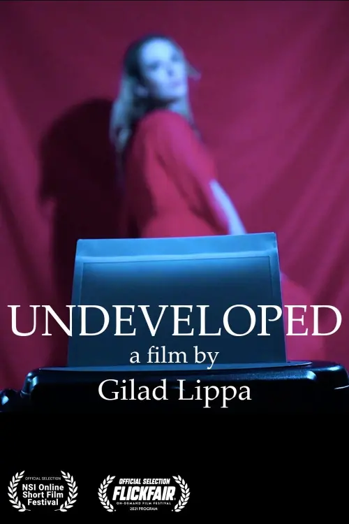 Movie poster "Undeveloped"