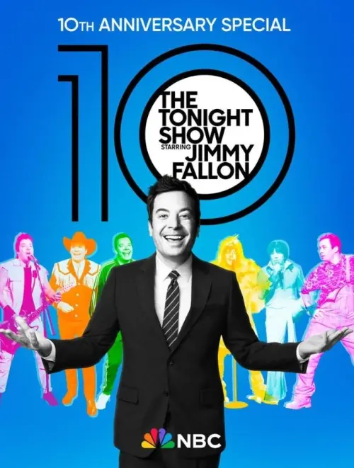 Movie poster "The Tonight Show Starring Jimmy Fallon: 10th Anniversary Special"