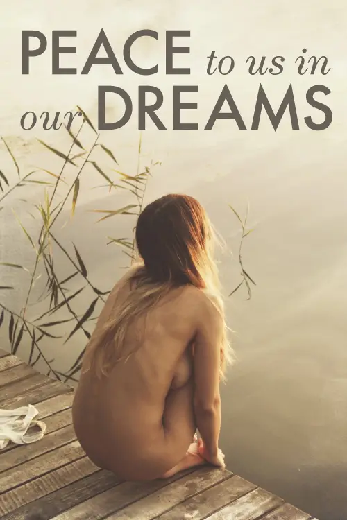Movie poster "Peace to Us in Our Dreams"