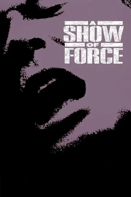 Movie poster "A Show of Force"