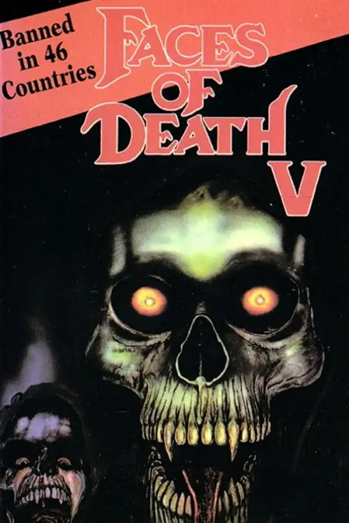 Movie poster "Faces of Death V"