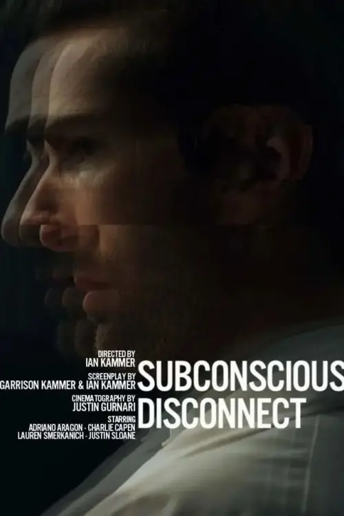 Movie poster "Subconscious Disconnect"