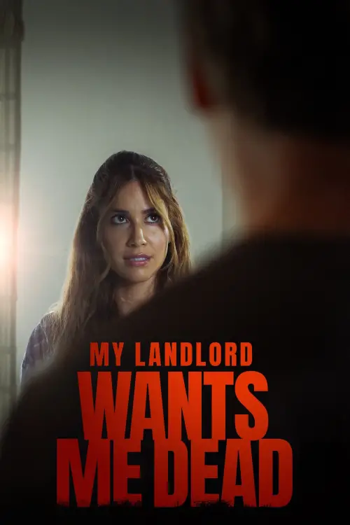 Movie poster "My Landlord Wants Me Dead"