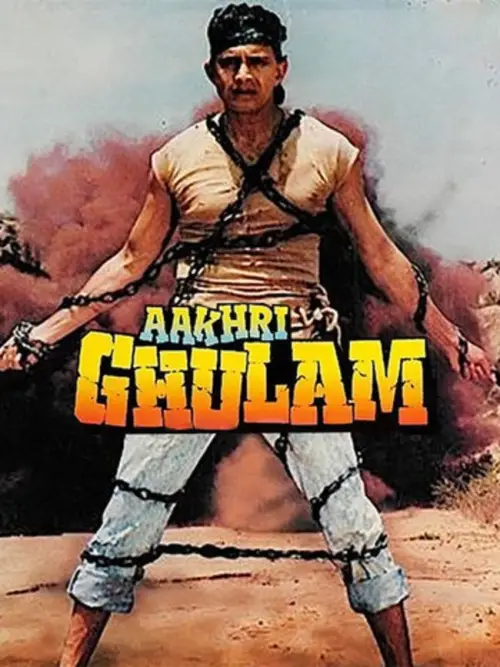 Movie poster "Aakhri Ghulam"