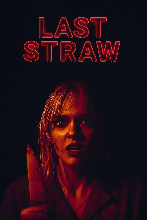 Movie poster "Last Straw"