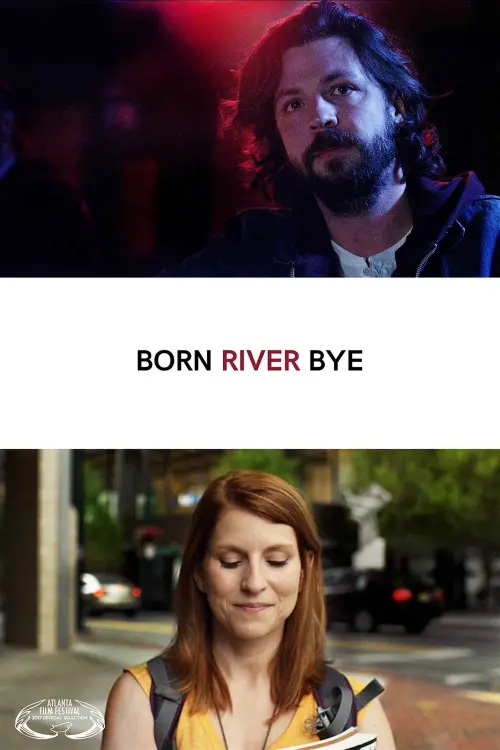 Movie poster "Born River Bye"