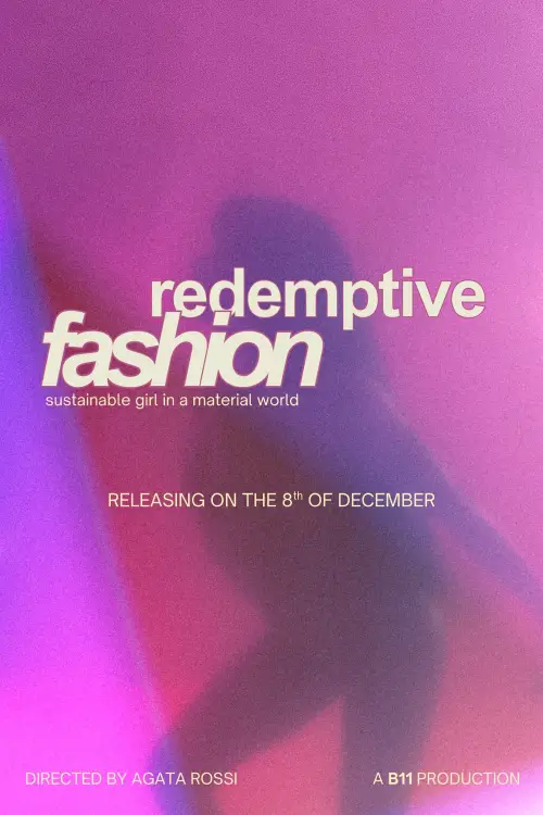 Movie poster "Redemptive Fashion"