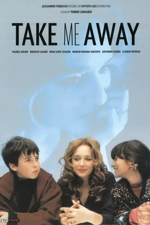 Movie poster "Take Me Away"