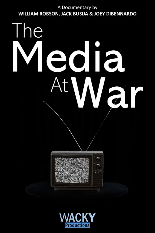 Movie poster "The Media at War"