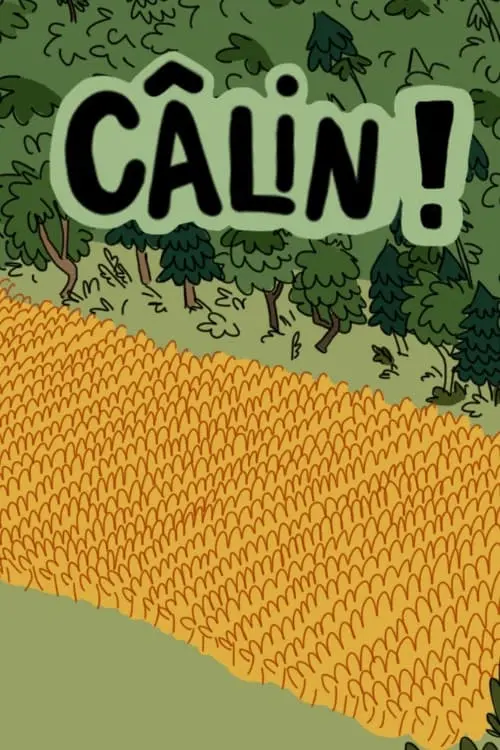 Movie poster "Câlin!"