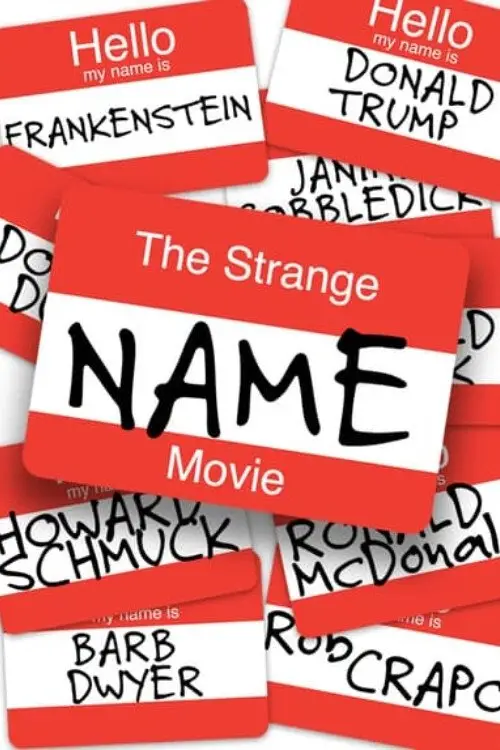 Movie poster "The Strange Name Movie"