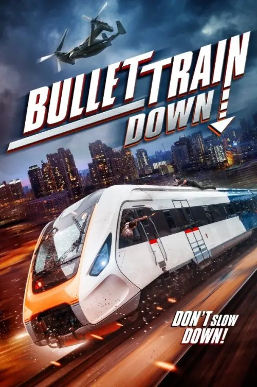 Movie poster "Bullet Train Down"