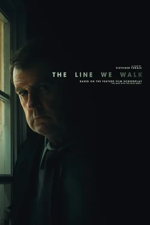 Movie poster "The Line We Walk"