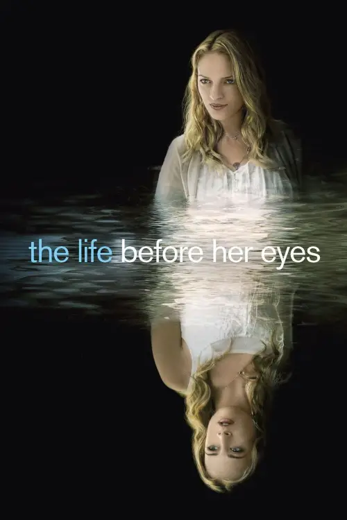 Movie poster "The Life Before Her Eyes"