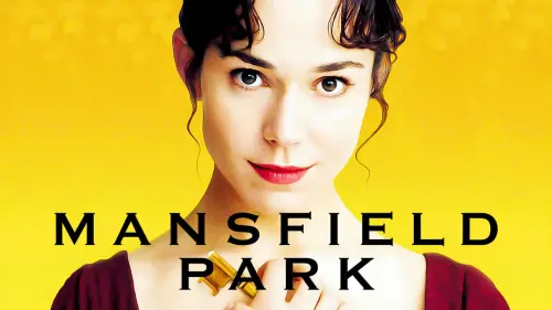 Watch film Mansfield Park | Mansfield Park (1999) Official Trailer - Frances O'Connor, Jonny Lee Miller Movie HD