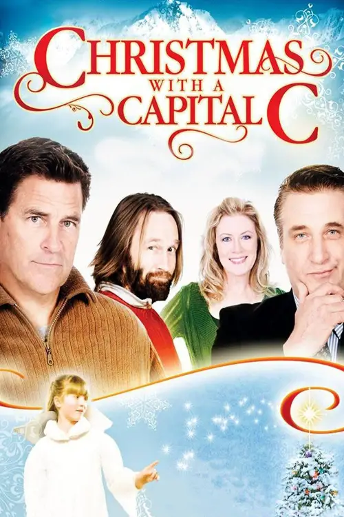 Movie poster "Christmas with a Capital C"