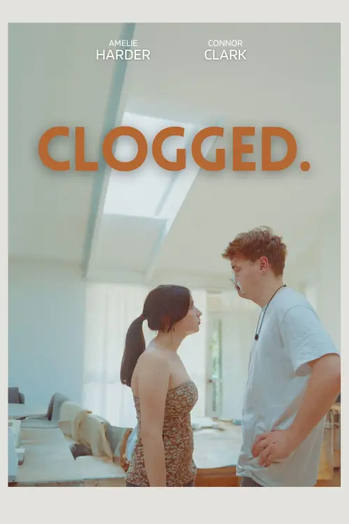 Movie poster "Clogged"