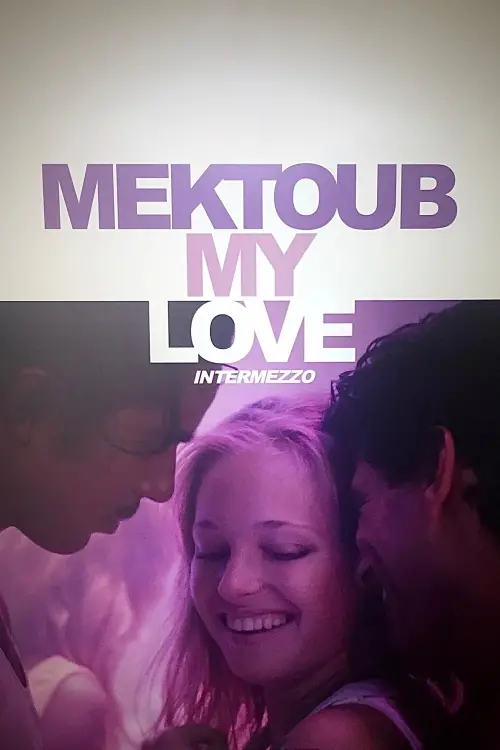 Movie poster "Mektoub, My Love: Intermezzo"