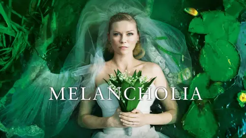 Watch film Melancholia | UK Trailer