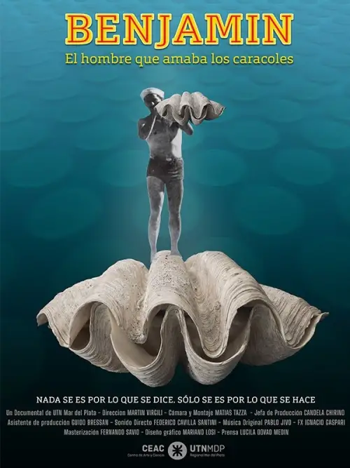 Movie poster "Benjamín: The Man who loved snails"