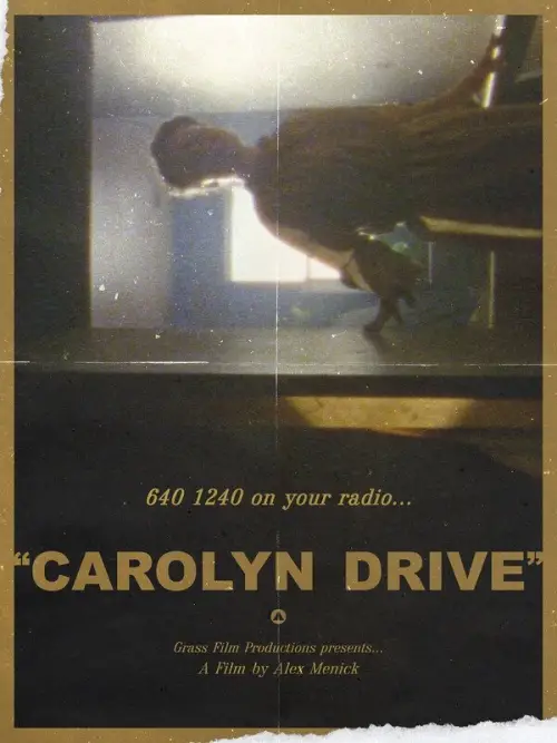 Movie poster "Carolyn Drive"