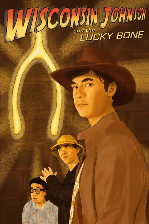 Movie poster "Wisconsin Johnson and the Lucky Bone"