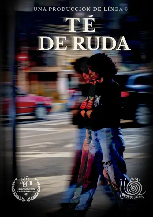 Movie poster "Té de Ruda"