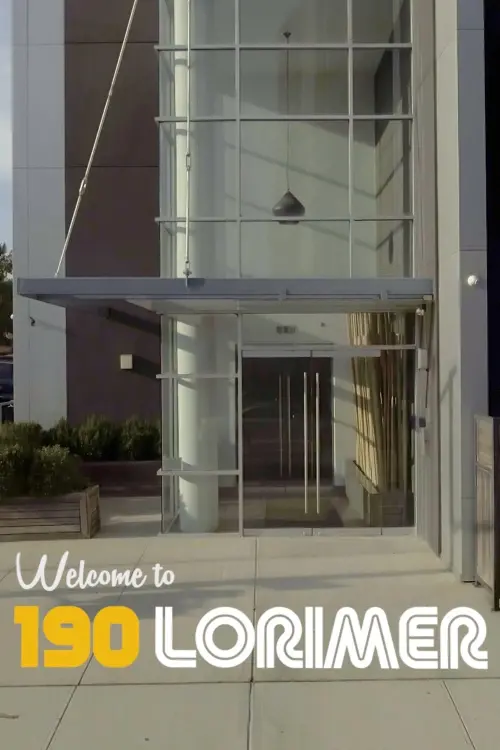 Movie poster "Welcome to 190 Lorimer"