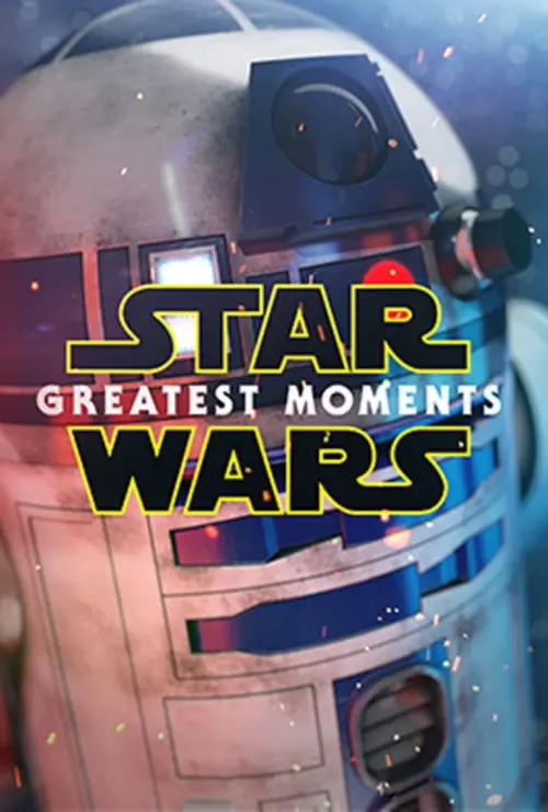 Movie poster "Star Wars: Greatest Moments"