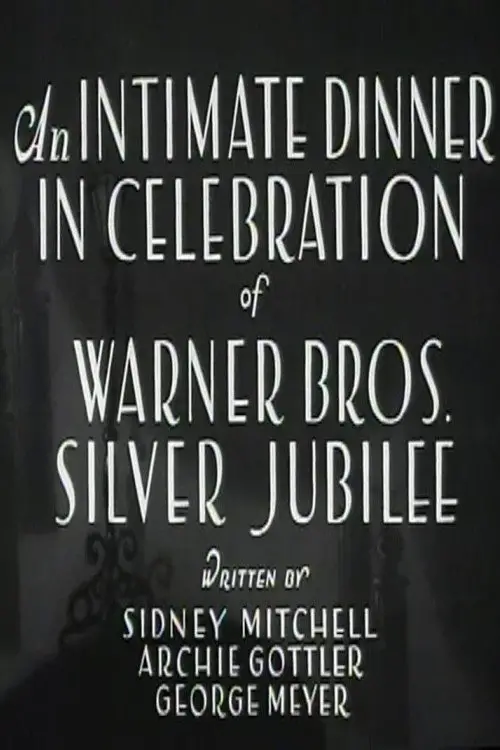 Movie poster "An Intimate Dinner in Celebration of Warner Bros. Silver Jubilee"