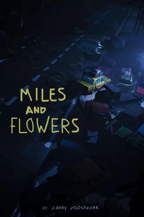 Movie poster "Miles and Flowers"